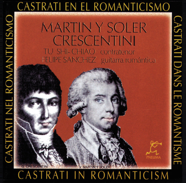 PN 040 CASTRATI EN EL ROMANTICISMO