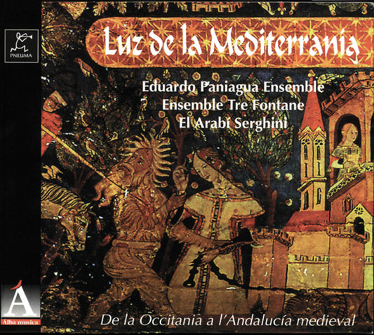 PN 090 LUZ DE LA MEDITERRANÍA DE LA OCCITANIA A L’ANDALUCÍA MEDIEVAL