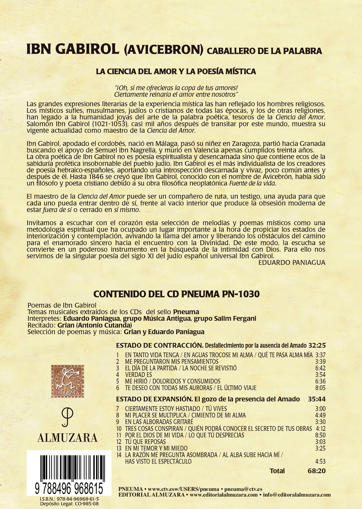 PN 1030 IBN GABIROL.  CABALLERO DE LA PALABRA  (libro-disco Almuzara)