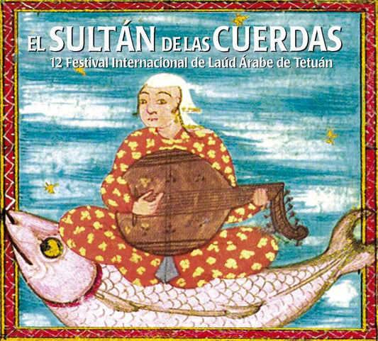 PN 1260 EL SULTÁN DE LAS CUERDAS, LAÚD ÁRABE, DOBLE CD