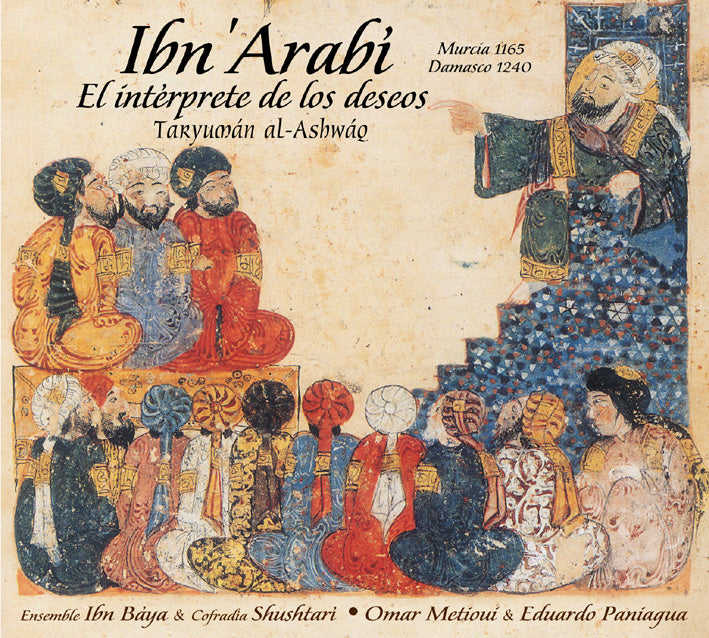 PN 360 IBN' ARABÍ, EL INTÉRPRETE DE LOS DESEOS, TARYUMÁN AL-ASHWÁQ