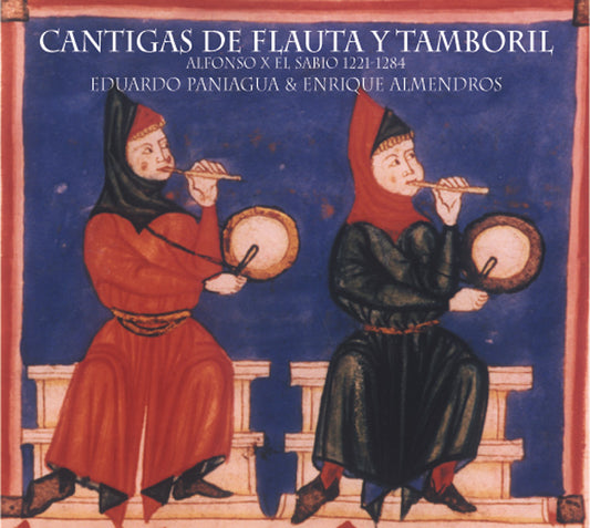 PN 400 CANTIGAS de FLAUTA Y TAMBORIL - (PIPE AND TABOR)