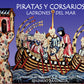 PN 1370 PIRATAS Y CORSARIOS • PIRATES AND CORSAIRS