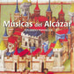 PN 1400 MÚSICAS DEL ALCÁZAR  Música de los siglos XII al XVII