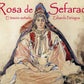 PN 1450 ROSA DE SEFARAD. EL TESORO SOÑADO  ROSE OF SEPHARAD, Treasure of dreams