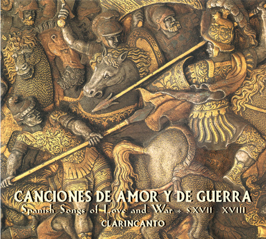 PN 390 CANCIONES DE AMOR Y DE GUERRA  Spanish Songs of Love and War • S.XVII - XVIII