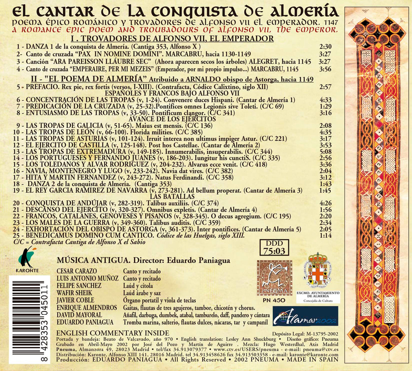 PN 450 EL CANTAR DE LA CONQUISTA DE ALMERÍA  POEMA ÉPICO ROMÁNICO Y TROVADORES DE ALFONSO VII DE LEÓNEL EMPERADOR. 1147