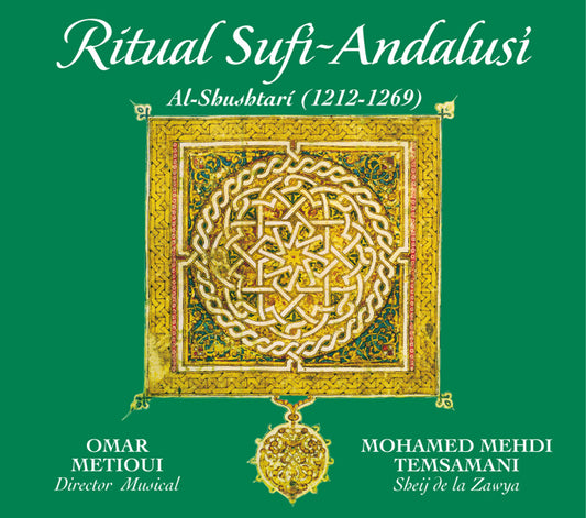 PN-530 RITUAL SUFI-ANDALUSI. Poemas del místico granadino AL-SHUSHTARÍ (1212-1269)
